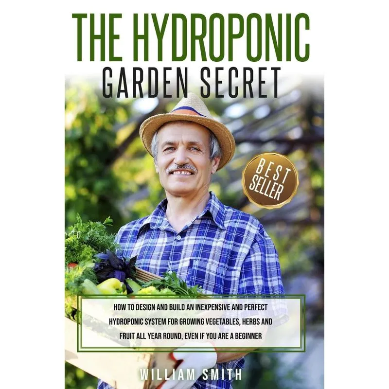 THE HYDROPONIC GARDEN SECRET