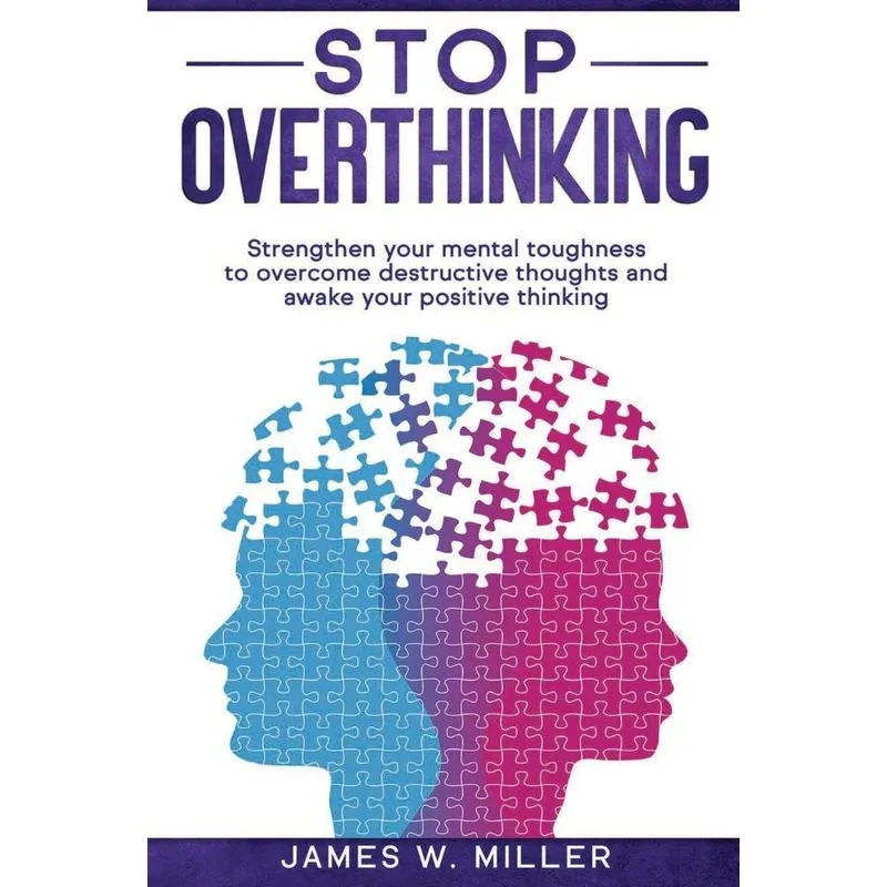 Stop Overthinking