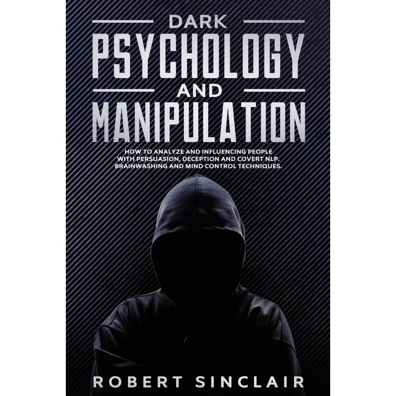 Dark Psychology and Manipulation