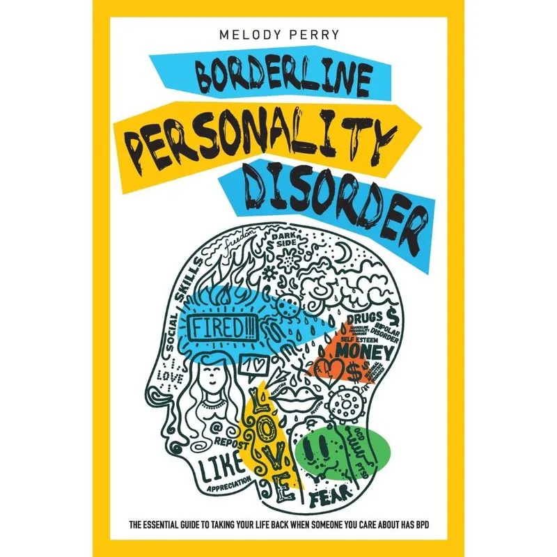Borderline Personality Disorder