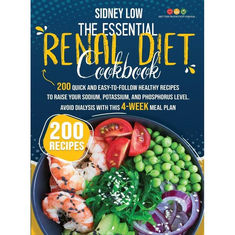 THE ESSENTIAL RENAL DIET COOKBOOK