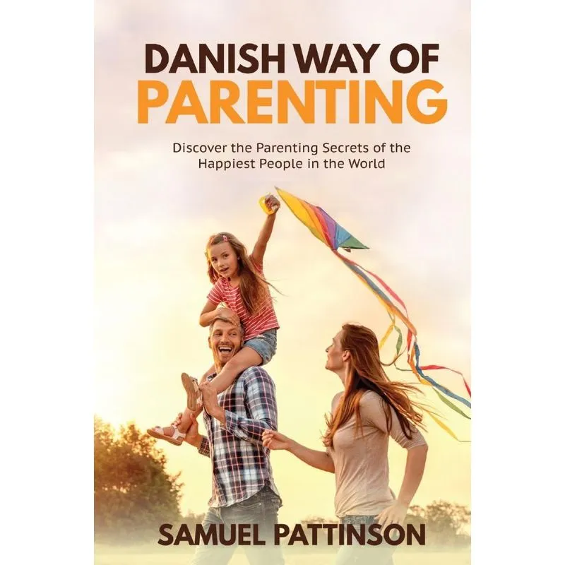 Danish Way of Parenting