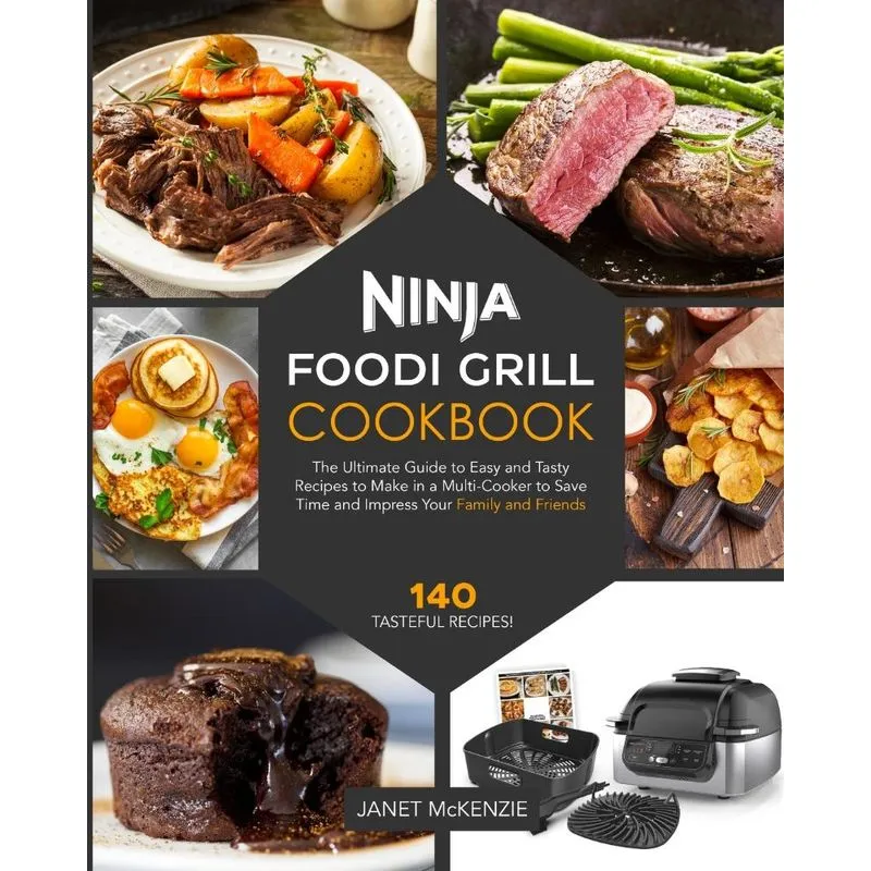 Ninja Foodi Grill Cookbook