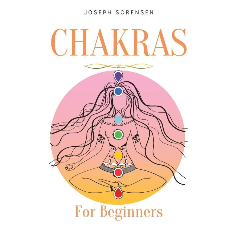 Chakras For Beginners