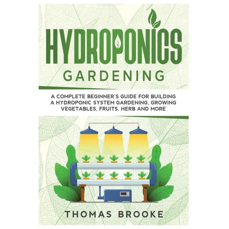 Hydroponics Gardening, Collection