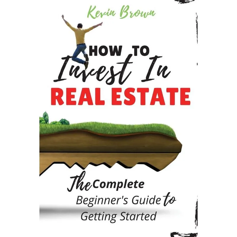 How to Invest in Real Estate