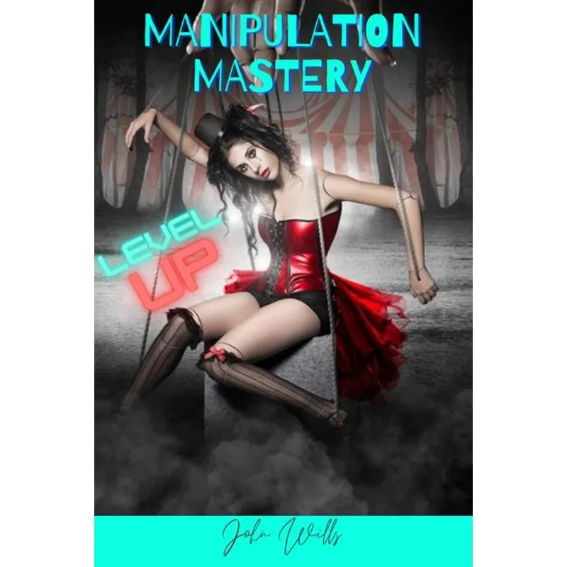 MANIPULATION MASTERY LEVEL UP