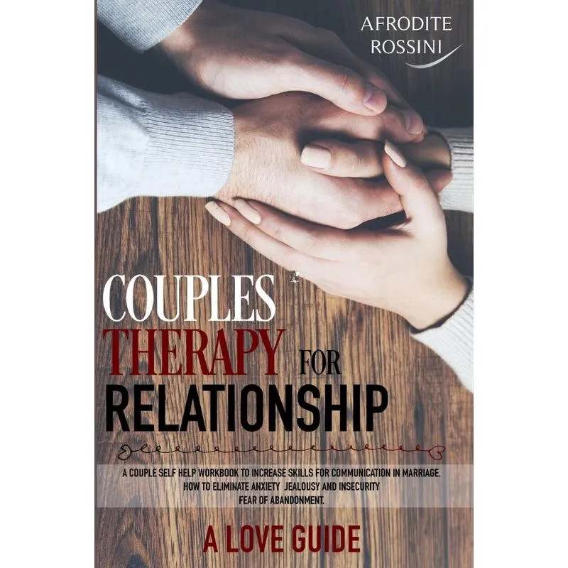 COUPLES THERAPY FOR RELATIONSHIPS