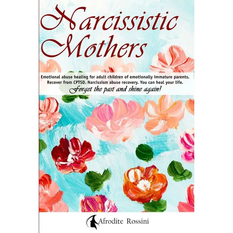 NARCISSISTIC MOTHERS