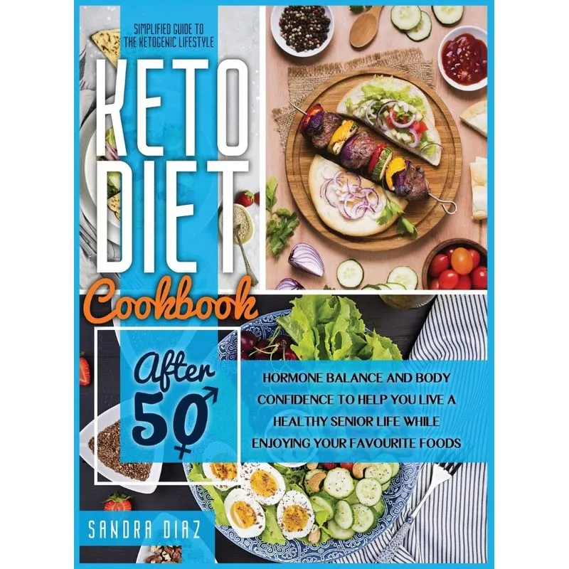 Keto Diet Cookbook After 50