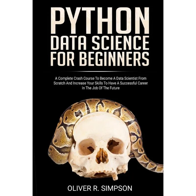 PYTHON DATA SCIENCE FOR BEGINNERS