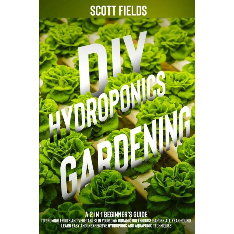 DIY Hydroponics Gardening