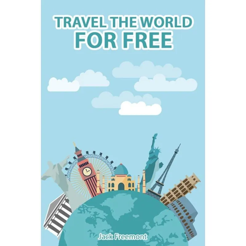 TRAVEL THE WORLD - FOR FREE