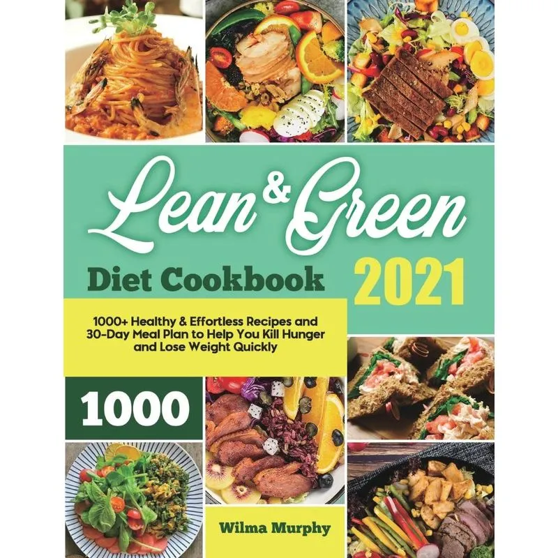 Lean and Green Diet Cookbook 2021