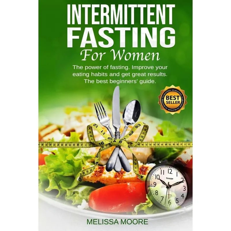 INTERMITTENT FASTING FOR WOMEN