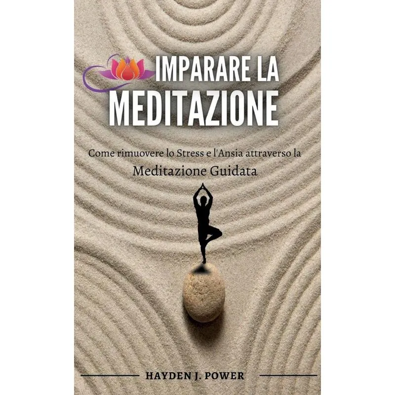 IMPARARE LA MEDITAZIONE