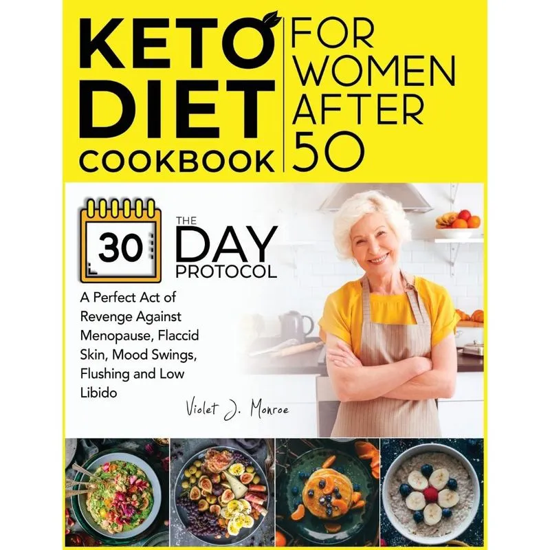 Keto Diet Cookbook for Women After 50