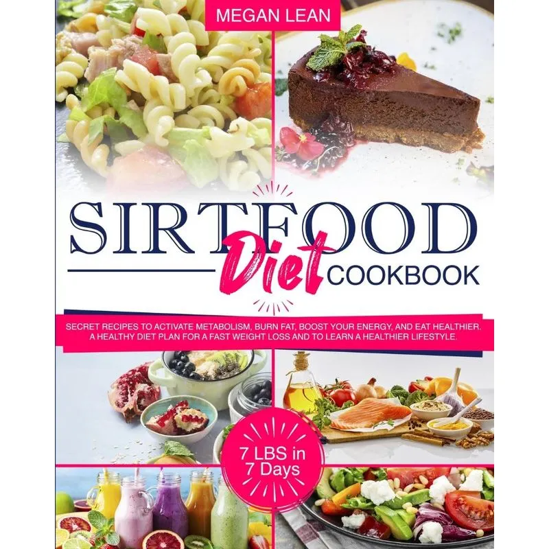 Sirtfood Diet Cookbook