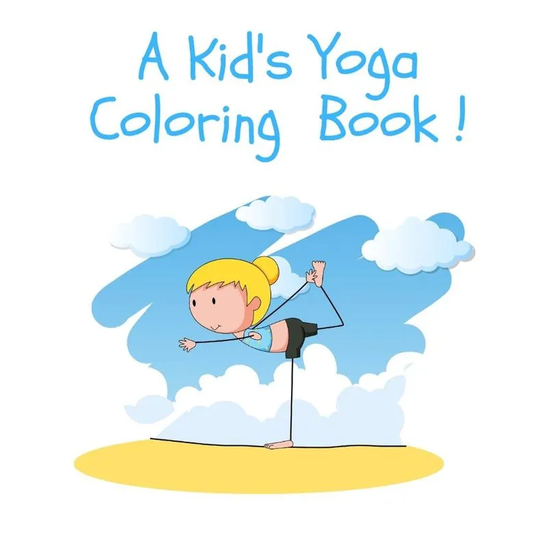 A KIDS YOGA COLORING BOOK