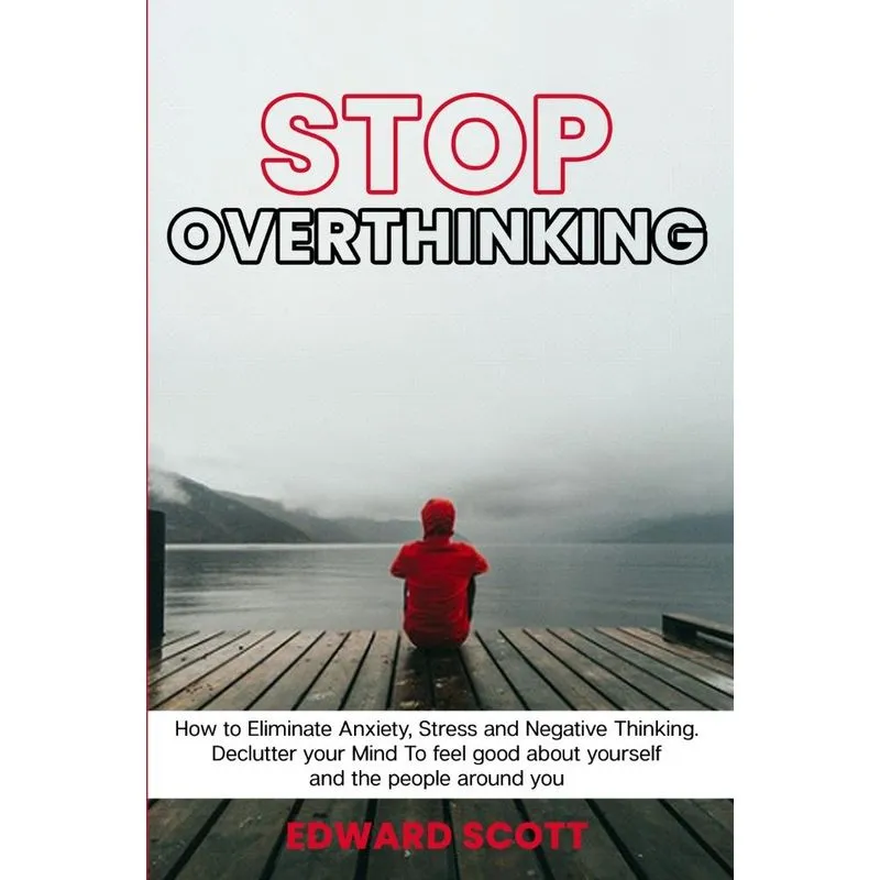 Stop Overthinking
