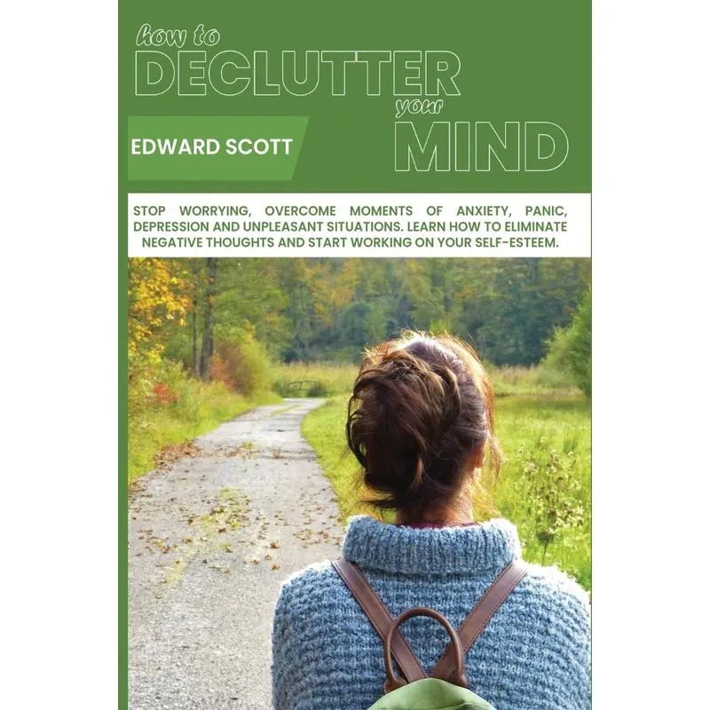 How to Declutter your Mind