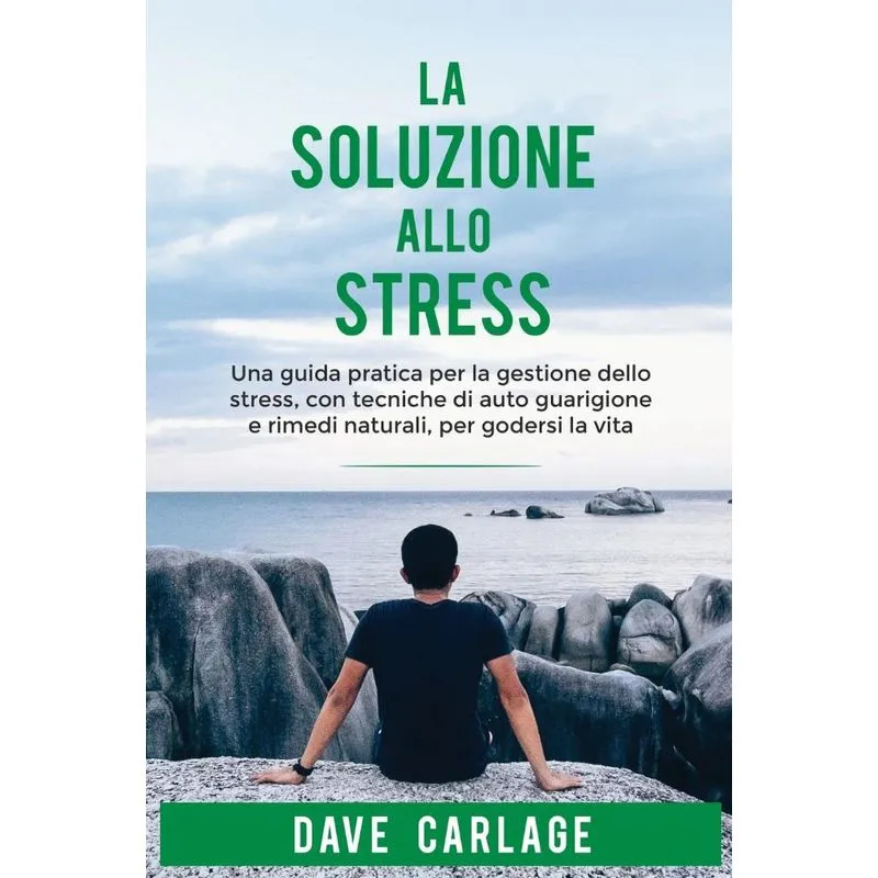 La soluzione allo stress