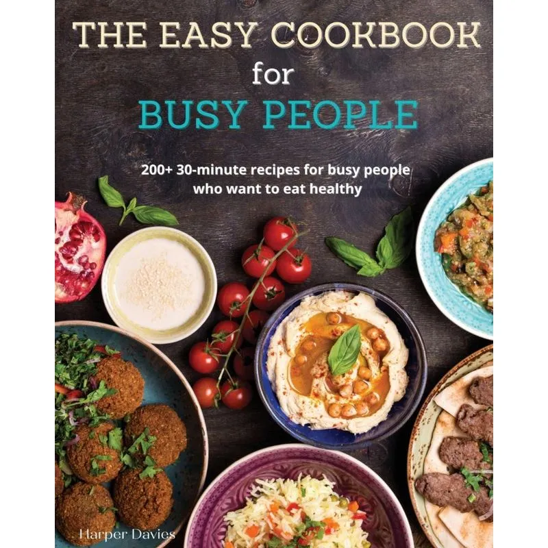 The Easy Cookbook for Busy People