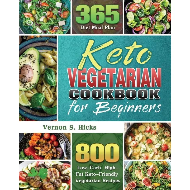 Keto Vegetarian Cookbook for Beginners
