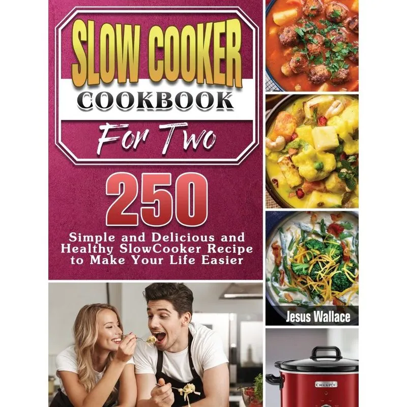 Slow Cooker Cookbook for Two