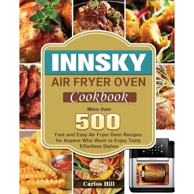 Innsky Air Fryer Oven Cookbook