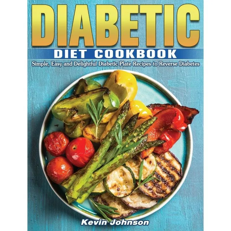 Diabetic Diet Cookbook