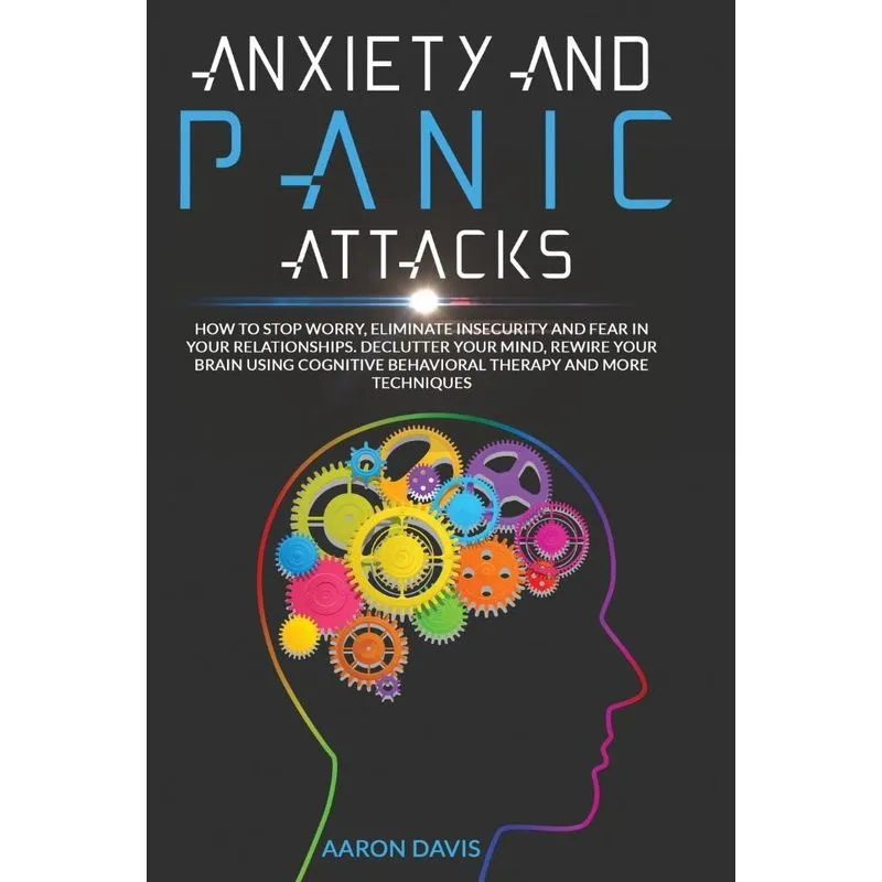 Anxiety and panic attacks