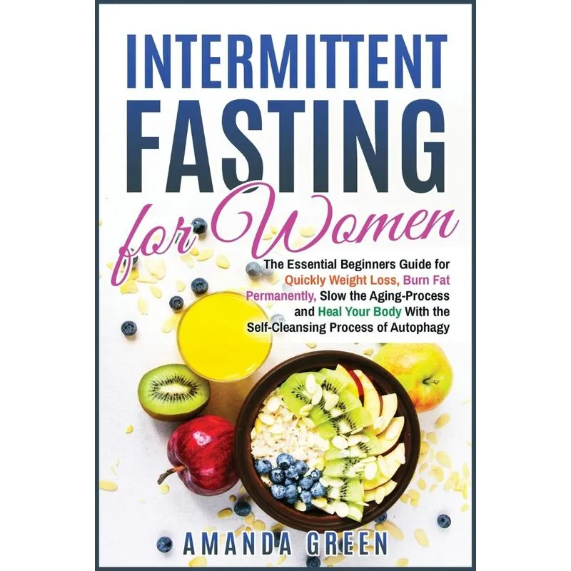 INTERMITTENT FASTING FOR WOMEN