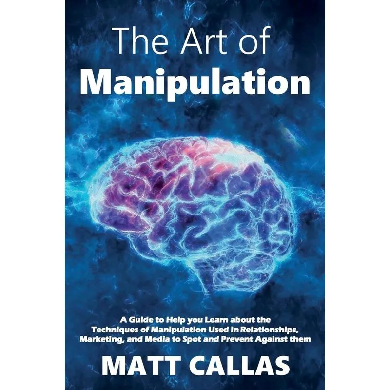 The Art Of Manipulation