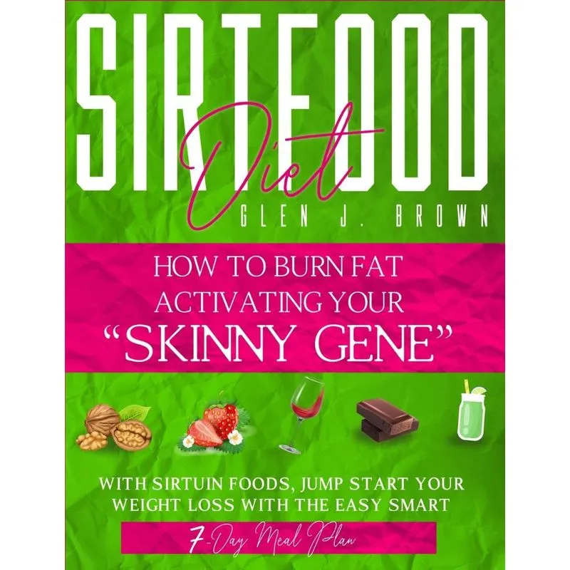 Sirtfood Diet