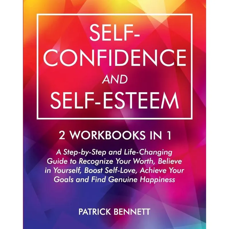 Self-Confidence and Self-Esteem