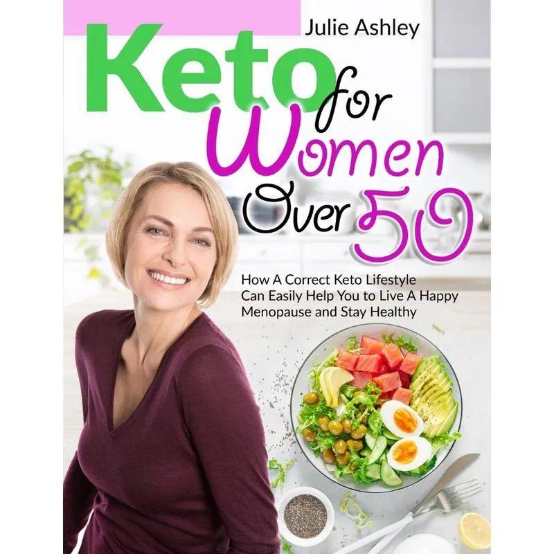 KETO FOR WOMEN OVER 5O