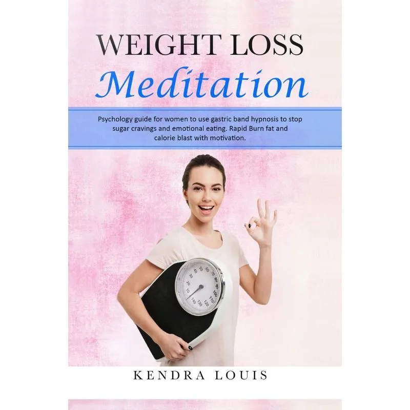 Weight Loss Meditation
