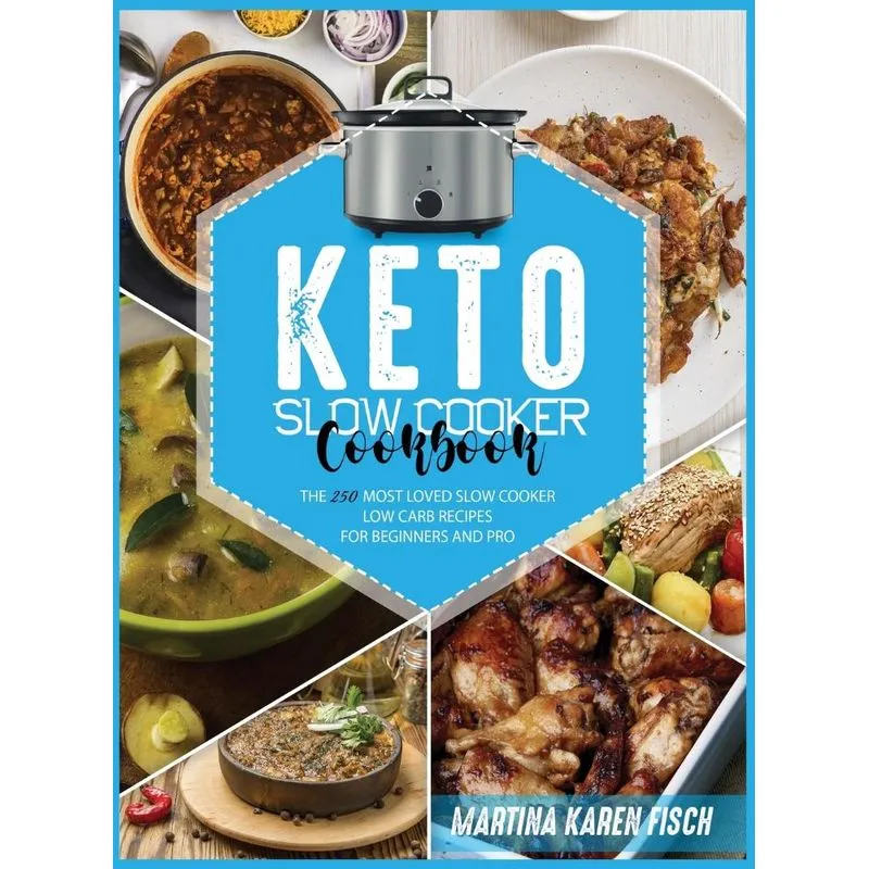KETO SLOW COOKER COOKBOOK