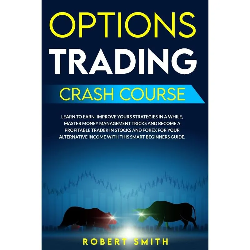 OPTIONS TRADING CRASH COURSE
