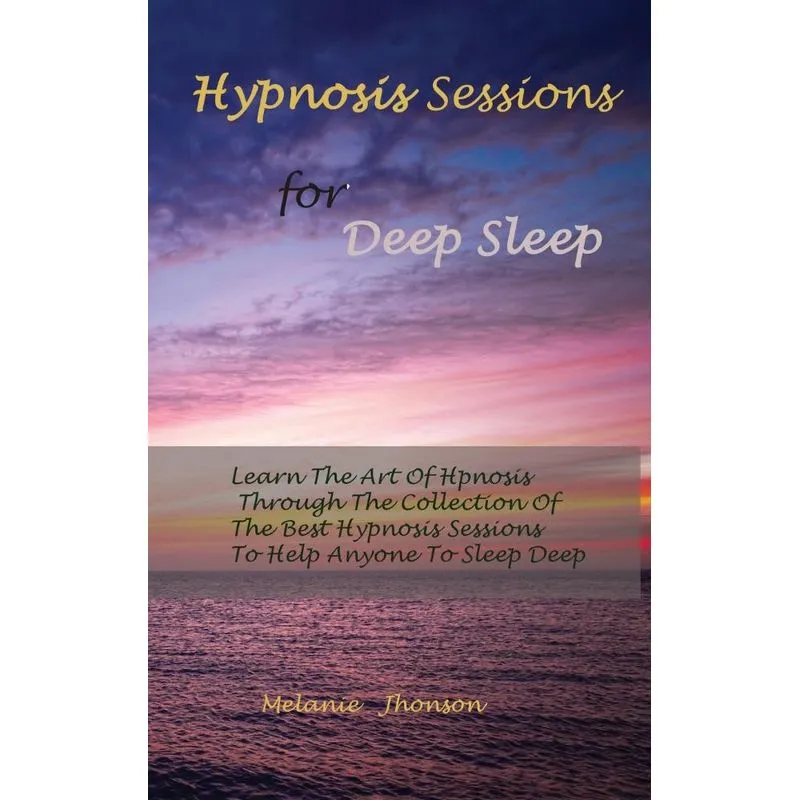 Hypnosis sessions for deep sleep