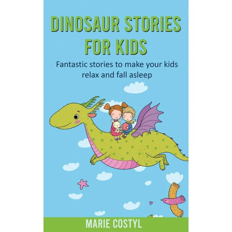 Dinosaur Stories for Kids