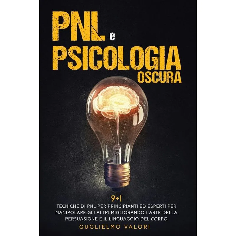 PNL e Psicologia Oscura