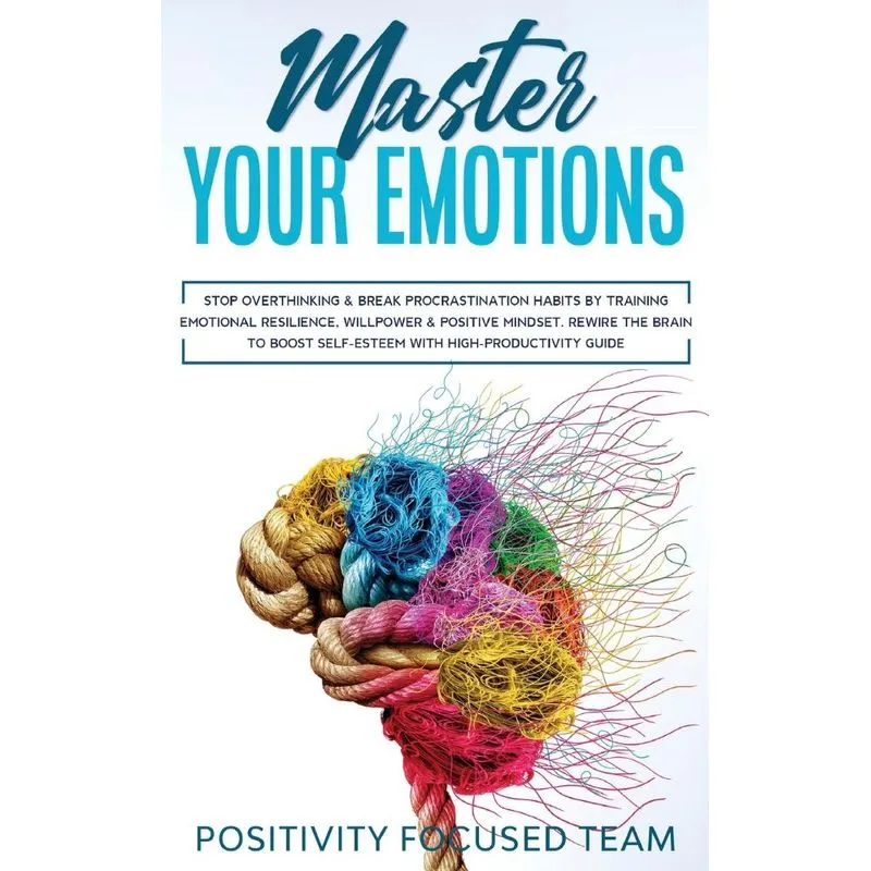 Master your Emotions