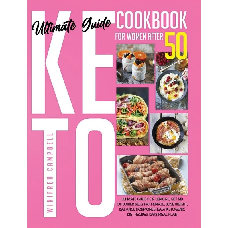 Keto Diet Cookbook for Women after 50