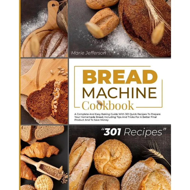 BREAD MACHINE COOKBOOK