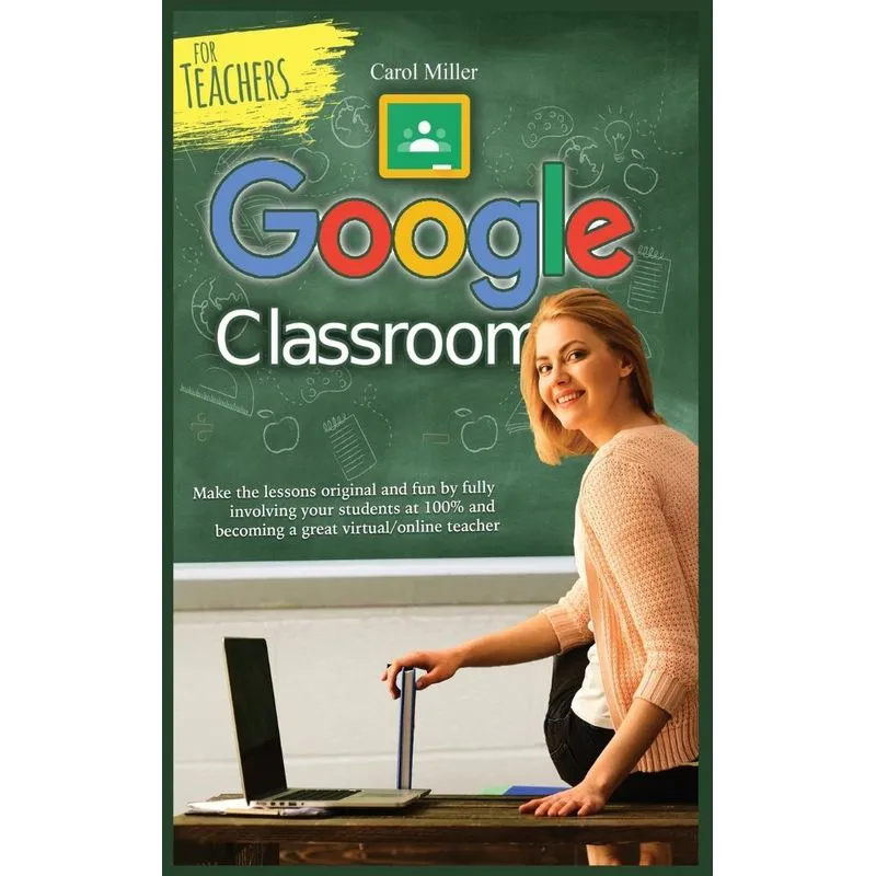 Google Classroom for Teachers