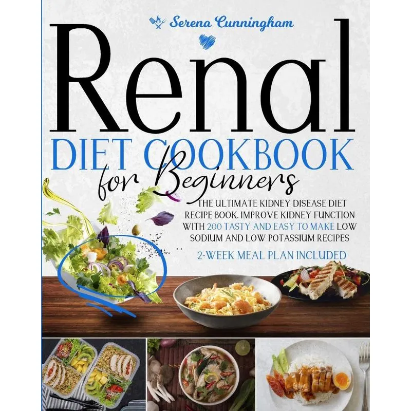 Renal Diet Cookbook For Beginners