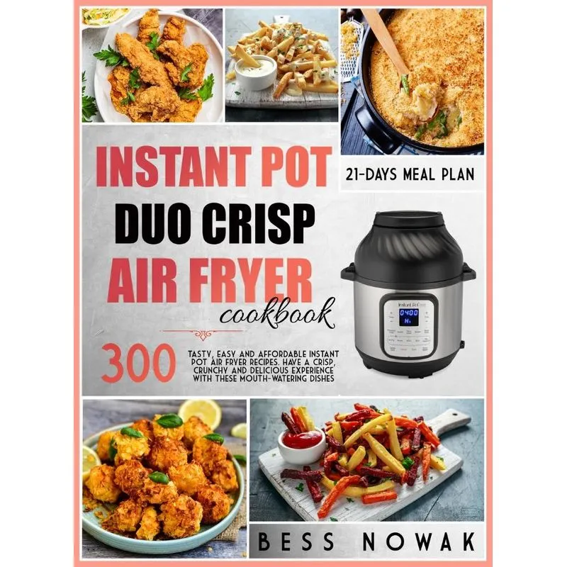 INSTANT POT DUO CRISP COOKBOOK