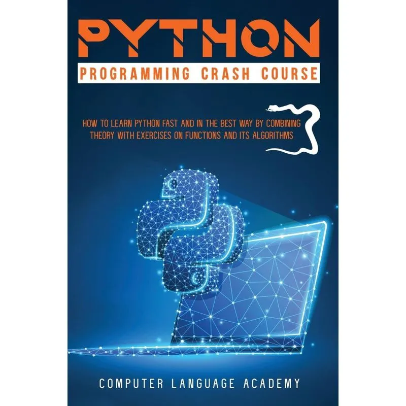 PYTHON PROGRAMMING CRASH COURSE